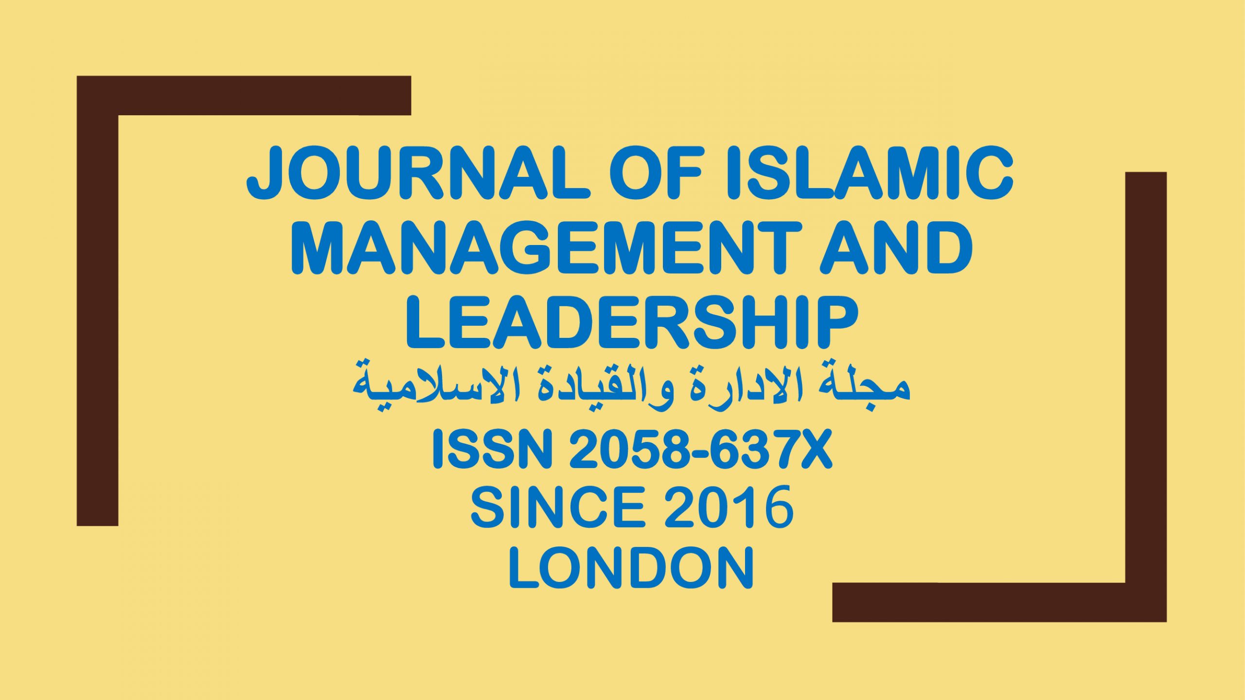 Journal of Islamic Management and Leadership